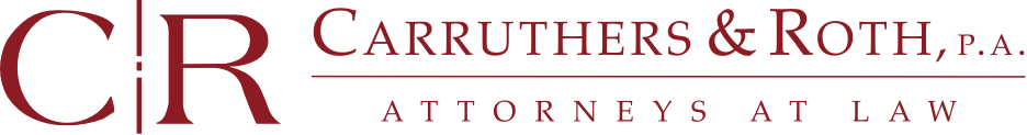 Carruthers &amp; Roth, P.A.